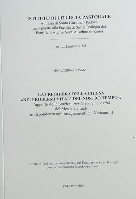 La preghiera della Chiesa "nei problemi vitali del nostro tempo": l'apporto delle orazioni per le varie necessità del Messale attuale in rispondenza agli insegnamenti del Vaticano II - copertina