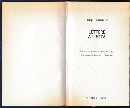 Luigi Pirandello Tutte le opere. Lettere a Lietta - Luigi Pirandello - copertina