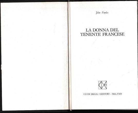 La  donna del tenente francese - John Fowles - copertina