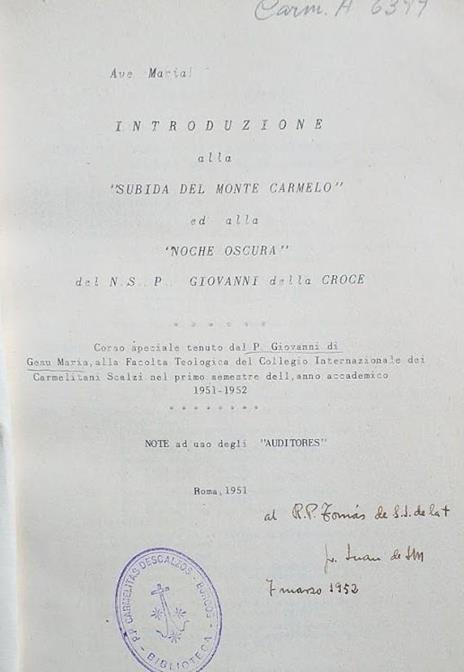 INtroduzione alla "Subida del Monte Carmelo" ed alla "Noche Oscura" di San Giovanni della Croce di: P: Giovanni di Gesù Maria - copertina