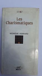 Les charismatiques