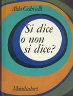 Si dice o non si dice?