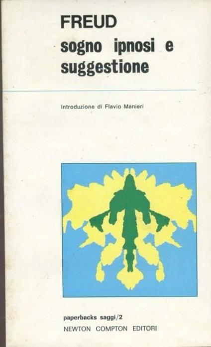 Sogno ipnosi e suggestione - Sigmund Freud - copertina