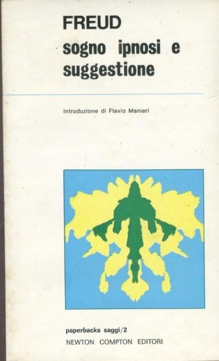 Sogno ipnosi e suggestione - Sigmund Freud - copertina