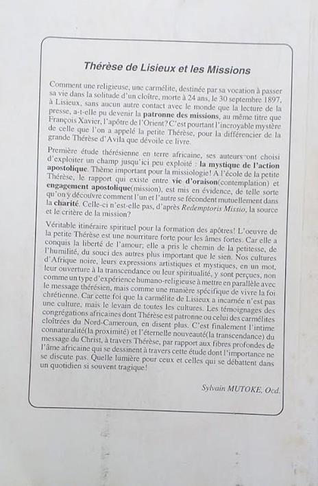 Thérèse de Lisieux et les missions: "Mission et Contemplation". AActes du troisième colloque international à l'occasion su premier centenaire de la mort de Sainte Thérèse de Lisieux - 2