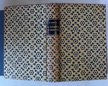 Il pensiero di Enrico Bergson - Ferdinando D'Amato - copertina