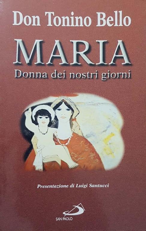 Maria, donna dei nostri giorni - Antonio Bello - copertina