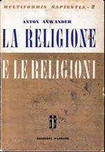 La religione e le religioni