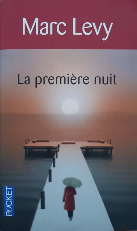 La premiere nuit - Marc Levy - copertina