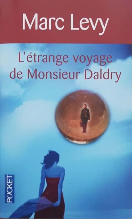 L' etrange voyage de Monsieur Daldry - Marc Levy - copertina