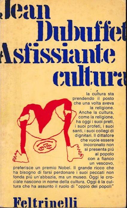 Asfissiante cultura - Jean Dubuffet - copertina