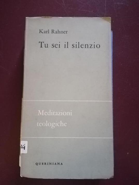 Tu sei il silenzio - Karl Rahner - copertina