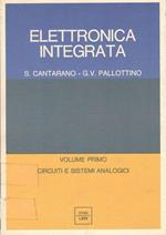 Elettronica ntegrata, Volume primo: circuiti e sistemi analogici