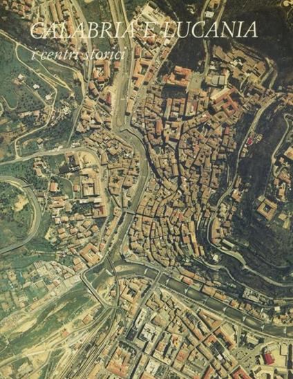 Calabria e Lucania i centri storici - copertina