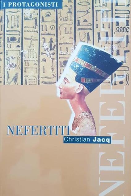Nefertiti - Christian Jacq - copertina