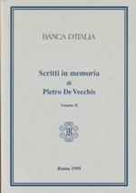 Scritti in memoria di Pietro De Vecchis. 2 volumi