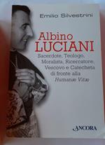 Albino Luciani sacerdote, teologo, moralista, ricercatore vescovo e catecheta di fronte alla Humanae Vitae