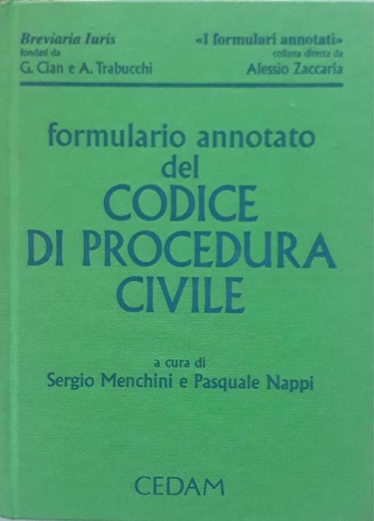 Formulario annotato del codice di procedura civile - Sergio Menchini - copertina
