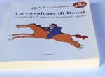 La cavalcata di Renzi