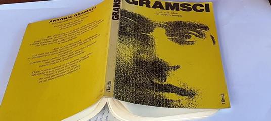 Antonio Gramsci Le sue idee nel nostro tempo - copertina