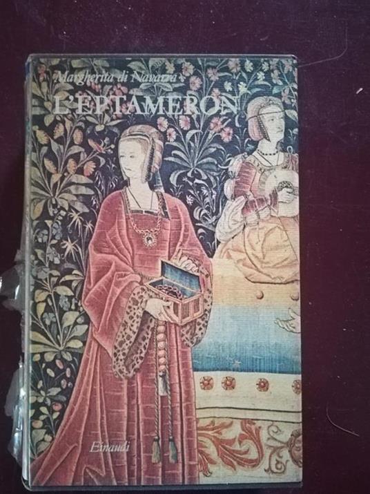 L' eptameron - Margherita di Navarra - 2