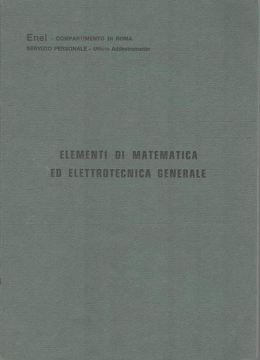 Elementi di matematica ed elettrotecnica generale - copertina