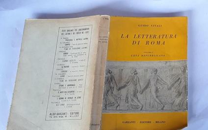 La letteratura di Roma. Volume I. L'eta repubblicana - Guido Vitali - copertina