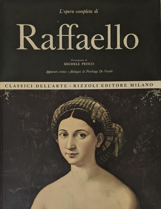 L' opera completa di Raffaello - Pierluigi De Vecchi - copertina