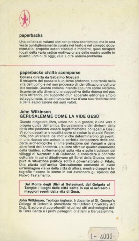 Gerusalemme come la vide Gesù - John Wilkinson - 2