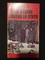 La strage contro lo stato - Mario Tedeschi - copertina