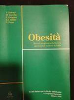 Obesità: recenti progressi nella ricerca sperimentale e clinica in Italia
