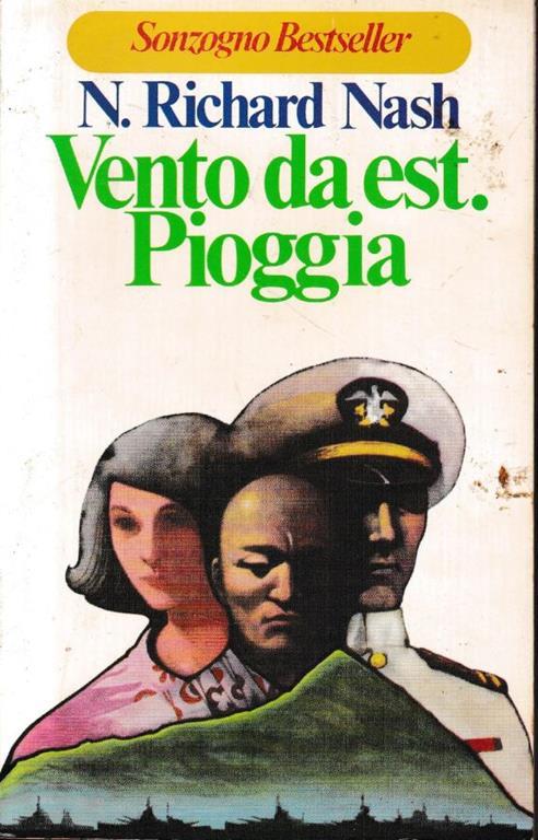 Vento da est. Pioggia - N. Richard Nash - copertina