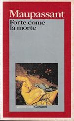 Forte come la morte