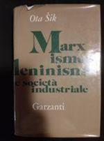 Marxismo-Lenismo e società industriale
