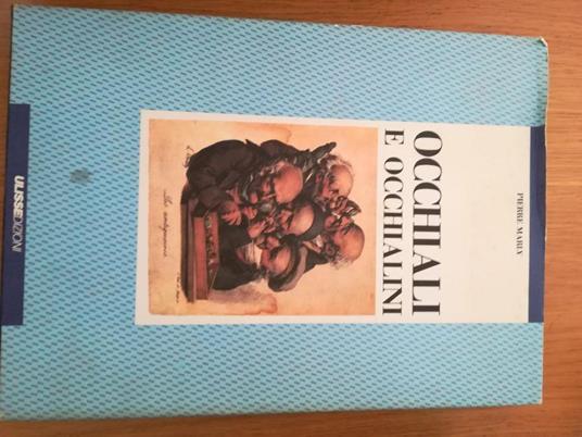 Occhiali E Occhialini - Pierre Marly - copertina