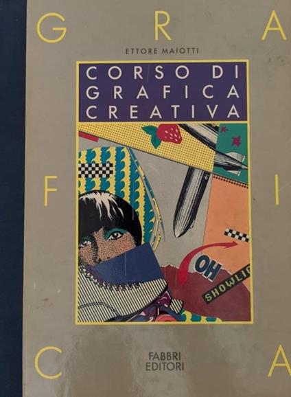 Corso di Grafica Creativa Vol. 3. La pubblicità in movimento - copertina
