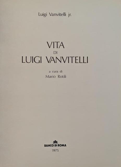 Vita di Lugi Vanvitelli - Mario Rotili - copertina