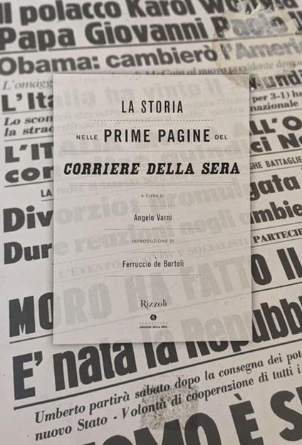 La storia nelle prime pagine del Corriere Della Sera - Angelo Varni - copertina