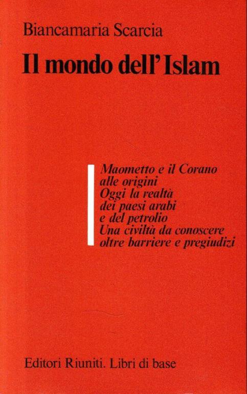 Il  mondo dell'Islam - Biancamaria Scarcia - copertina