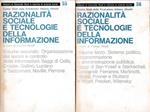 Razionalità sociale e tecnologie dell'informazione, volumi secondo e terzo