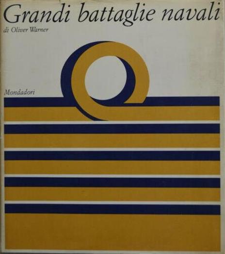Grandi battaglie navali - Oliver Warner - copertina