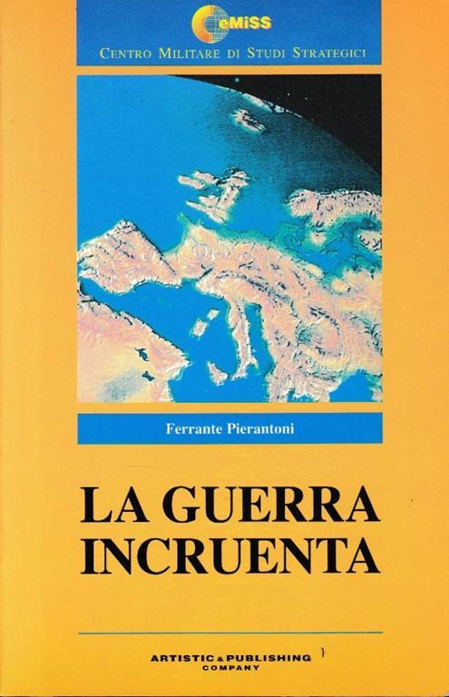 La guerra incruenta - Ferrante Pierantoni - copertina