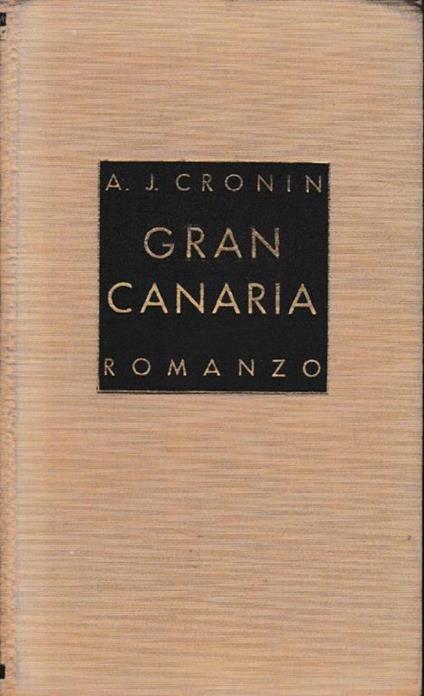 Gran Canaria - A. Joseph Cronin - copertina