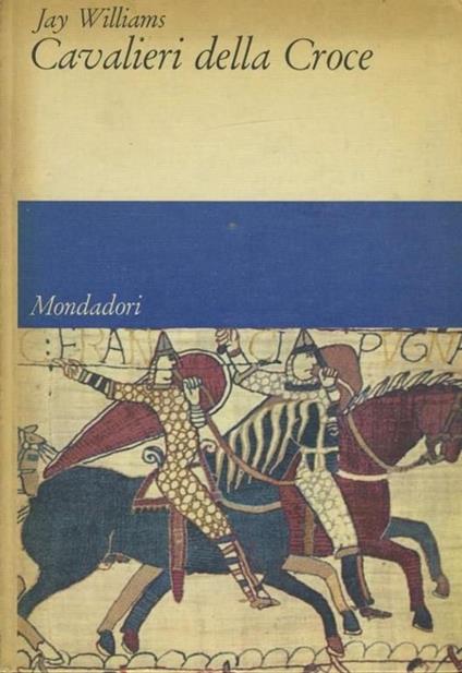 Cavalieri della Croce - Jay Williams - copertina