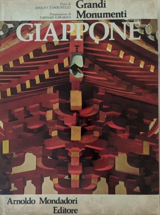 Grandi monumenti. Giappone - Adolfo Tamburello - copertina