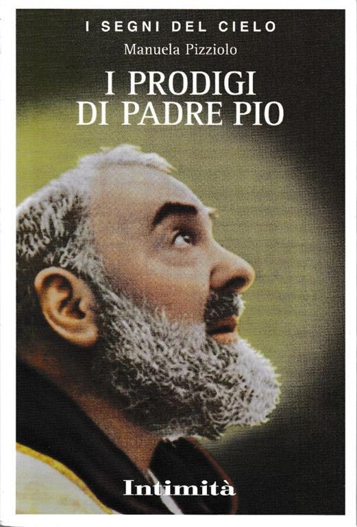 I  prodigi di Padre Pio - copertina