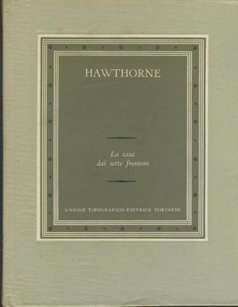 La casa dai sette frontoni - Nathaniel Hawthorne - copertina
