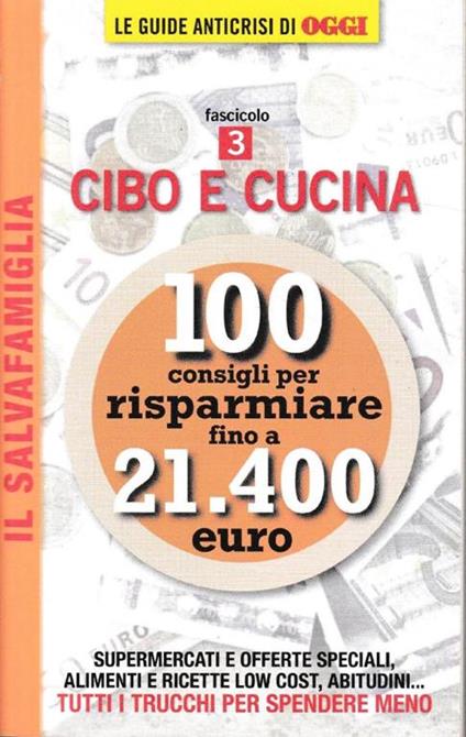 Il  Salvafamiglia fascicolo 3. Cibo e cucina - copertina
