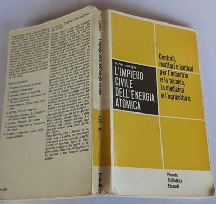 L' impiego civile dell'energia atomica - Egon Larsen - copertina