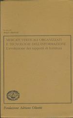 Mercati verticaliorganizzati e tecnologie dell'infprmazione